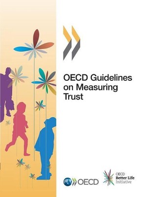 OECD guidelines on measuring trust by Organisation for Economic Co-operation and