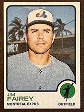 1973 Topps Baseball - #429 Jim Fairey Expos EXMint-Near Mint EXMT-NM (Set Break)