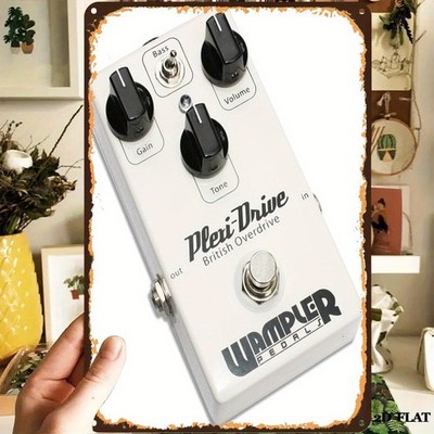 Wampler Plexi-Drive British Overdrive Tin Metal Signs Home Décor 8x12