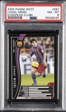2005 PANINI WCCF EUROPEAN CLUBS #287 LIONEL MESSI PSA 8