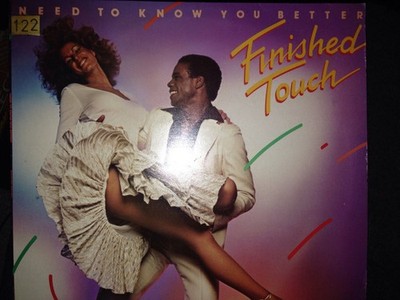 Finished Touch - Need To Know You Better (LP, Album)