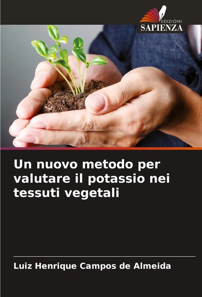 Un Nuovo Metodo Per Valutare Il Potassio Nei Tessuti Vegetali Almeida Buch 2025-image