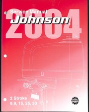 2004 Johnson 2 Stroke Outboard Motor Service Manual 9.9 15 25 30 HP