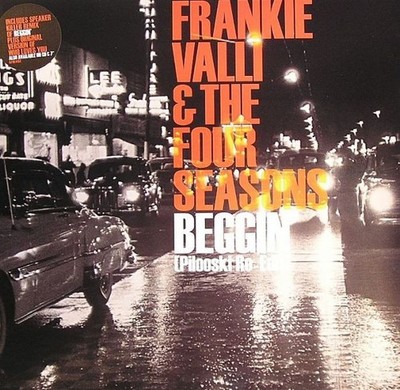Frankie Valli & The Four Seasons - Beggin' (Pilooski Re-Edit) (12'') (Near Mint (