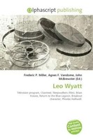 Frederic P. Miller (U. A.) | Leo Wyatt | Taschenbuch | Englisch (2026)