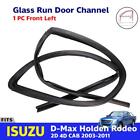 <!--F#f_0-->For Isuzu D-Max TFR 4D Pickup 2003-11 Glass Run Door Channel Rubber Front LH S07<!--F/-->
