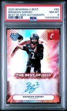 2025 BOWMAN BEST UNIVERSITY BEST OF 2025 AUTOS #BS BRENDAN SORSBY PSA 8