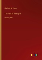 Charlotte M. Yonge | The Heir Of Redclyffe | Taschenbuch | Englisch (2022)