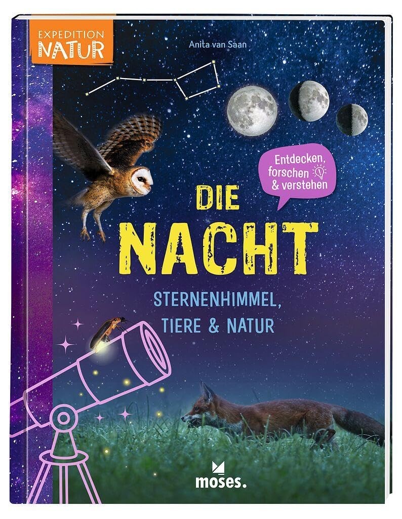 Anita van Saan  moses. Die Nacht – Sternenhimmel, Tiere & Natur, ent (Tascabile)