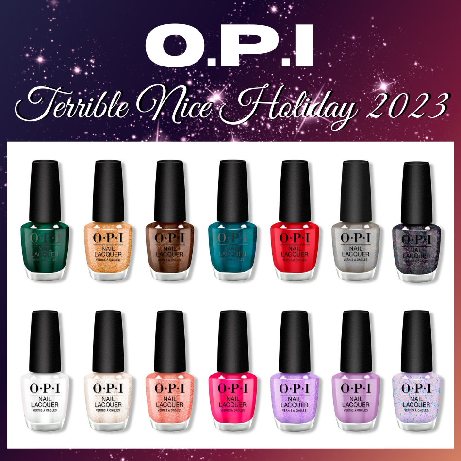 OPI Terribly Nice Holiday 2023 Nail Lacquer Collection Assorted