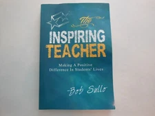 The Inspiring Teacher: Making a Positive Difference in Students Lives - GOOD