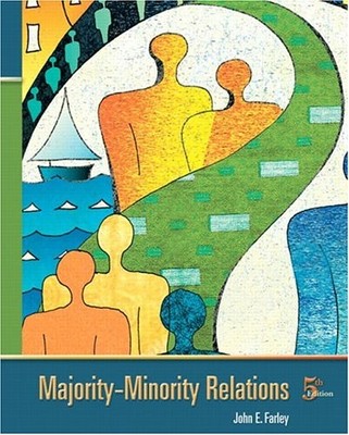 MAJORITY-MINORITY RELATIONS (5TH EDITION) By John E. Farley - Hardcover *VG+*