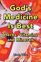Linda Wise | God's Medicine Is Best | Taschenbuch | Englisch (2007) | Xlibris