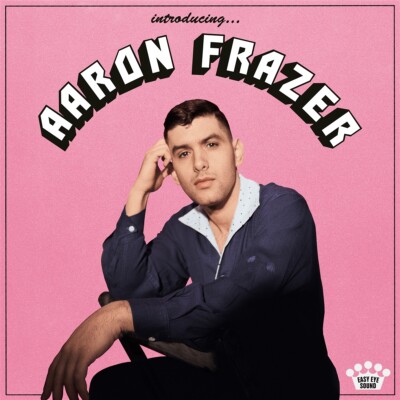 Frazer,Aaron / Introducing...
