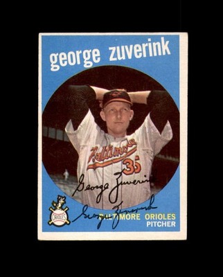 George Zuverink Signed Authentic 1959 Topps Baltimore Orioles Autograph