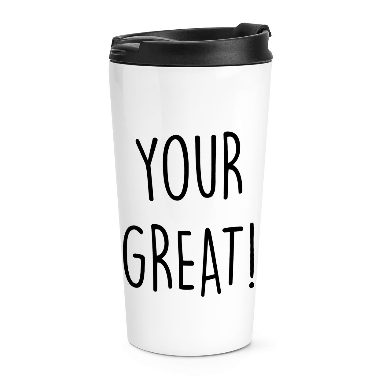Your Great Bad Grammar Funny Travel Mug Cup Joke Funny Teacher Sarcasm Love