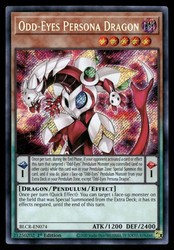 Odd-Eyes Persona Dragon BLCR-EN074 Battles of Legend: Crystal Revenge Secret Rare 1st Edition