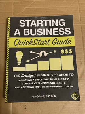 #ad Starting a Business QuickStart Guide : Beginner#x27;s Guide by Ken Colwell $6.29