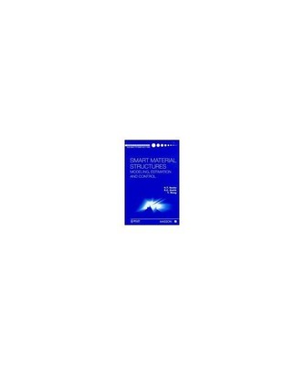 Smart Material Structures: Modeling, Estimation and Control, H. Thomas Banks, R.