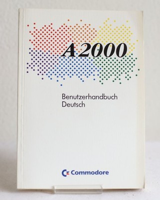 Commodore Amiga 2000 Benutzerhandbuch