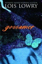 Gossamer - Paperback By Lowry, Lois - New - Never Read