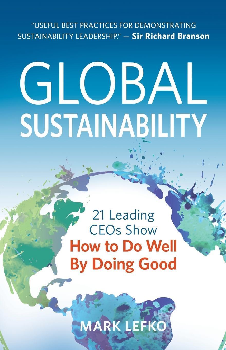 Thumbnail - Global Sustainability 21 Leading Ceos Show How To Do Well By Doing
