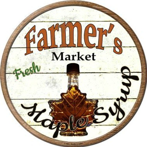 Farmers Market Fresh Maple Syrup 12" Round Metal Sign Rustic Retro Kitchen Decor - Afbeelding 1 van 2