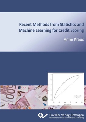 Anne Kraus | Recent Methods from Statistics and Machine Learning for Credit...