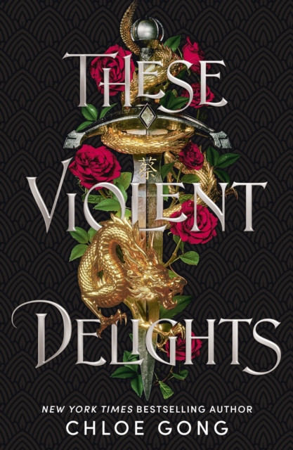 These Violent Delights by Chloe Gong (Paperback Book)