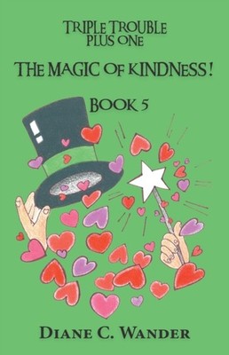 Wander - Magic of Kindness! Triple Trouble Plus One-Book 5 - New paper - X555z