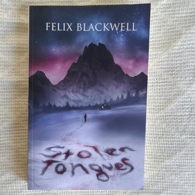 Stolen Tongues by Felix Blackwell Trade Paperback Horror Novel CreateSpace 2017
