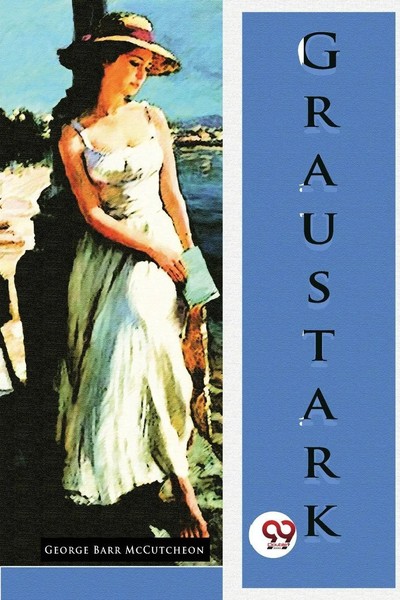 George Barr Mccutcheon | Graustark | Taschenbuch | Englisch (2022)-image