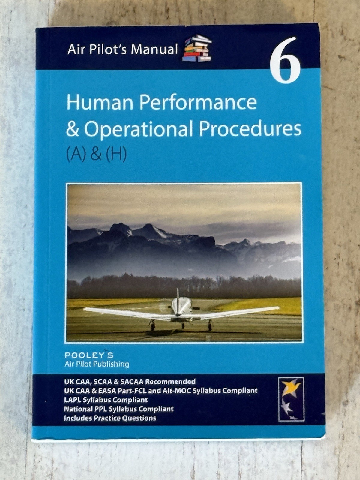 Pooley's Air Pilot's Manual 6 - Human Performance  and Operational Procedures