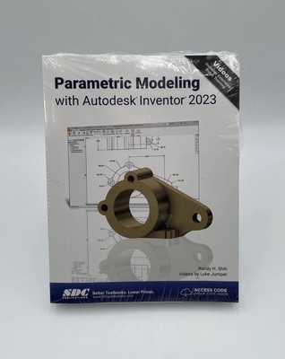 Parametric Modeling with Autodesk Inventor By Randy H. Shih - Sealed Paperback