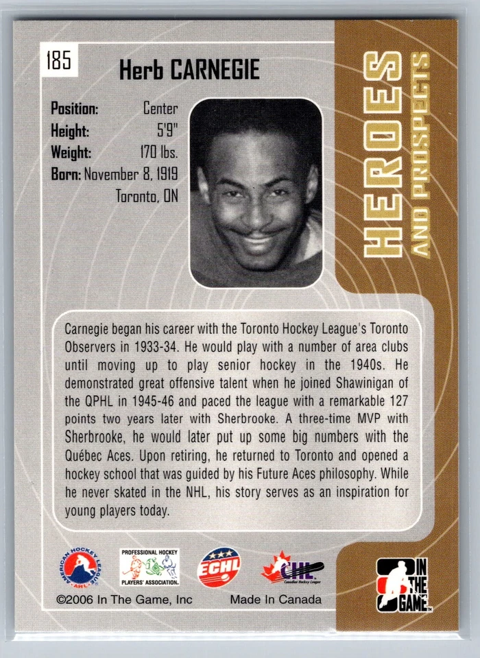 Herb Carnegie 2005-06 In The Game Heroes and Prospects #185 - Image 2 of 2