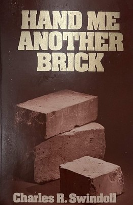 Hand Me Another Brick Sixth Printing