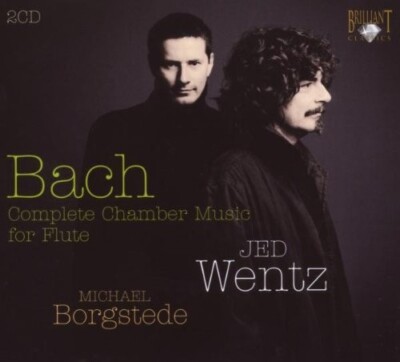 JED WENTZ - BACH: COMPLETE FLUTE SONATAS 2 CD NEU BACH,JOHANN SEBASTIAN