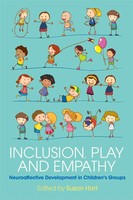 Inclusion, Play And Empathy | Neuroaffective Development In Children's Groups