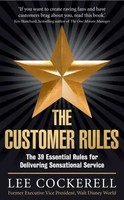 The Customer Rules | The 39 Essential Rules For Delivering Sensational Service