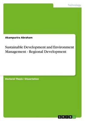 Sustainable Development and Environment Management - Regional Development Akampu