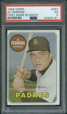 1969 Topps #452 Al First Name in White Ferrara PSA 5 Padres  (5161)