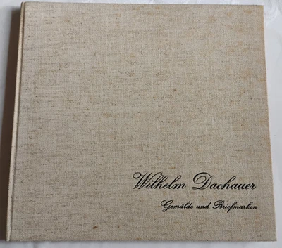 Wilhelm Dachauer | Gemälde und Briefmarken | Wien 1963 - Bild 1 von 4