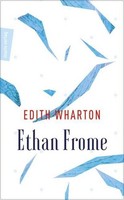 Ethan Frome Edith Wharton