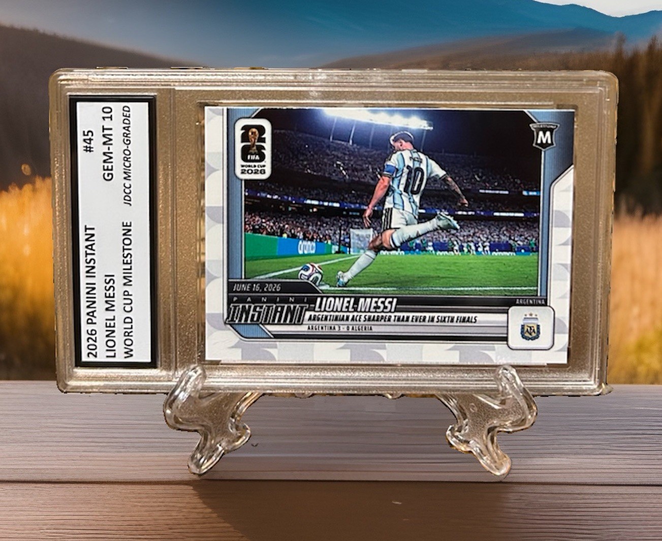 Lionel Messi GRADED GEM-MT 10 2026 Hat Trick Panini Instant World Cup #45. Coa!