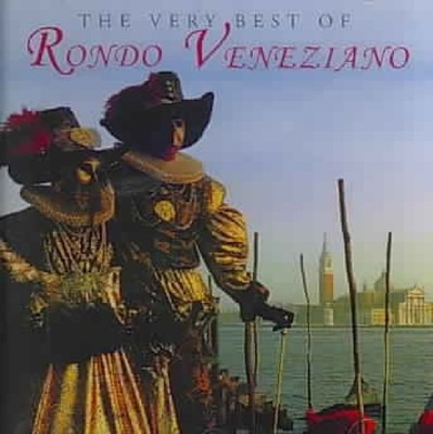 Very Best of von RONDO VENEZIANO [Audio CD]