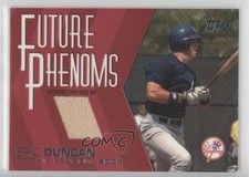 2004 Topps Traded and Rookies Future Phenoms Relics Eric Duncan #FP-ED ex0