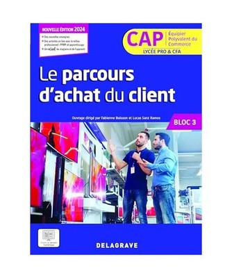 Mon métier, mes compétences Le parcours d achat CAP EPC 1re et 2e années 