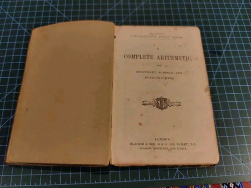 Blackie's Comprehensive School Series: Complete Arithmetic Late 19thC Book - Picture 6 of 8