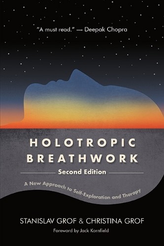 Holotropic Breathwork by Stanislav Grof, Christina Grof - 9781438496443