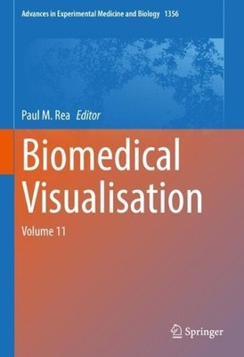 Biomedical Visualisation - 9783030877781